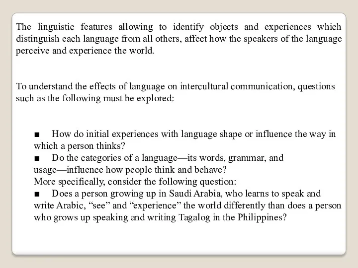 The linguistic features allowing to identify objects and experiences which distinguish each language
