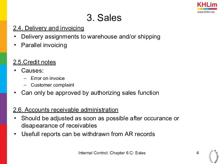 3. Sales 2.4. Delivery and invoicing Delivery assignments to warehouse