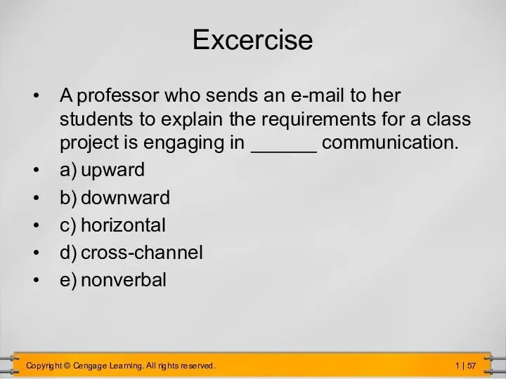 Excercise A professor who sends an e-mail to her students