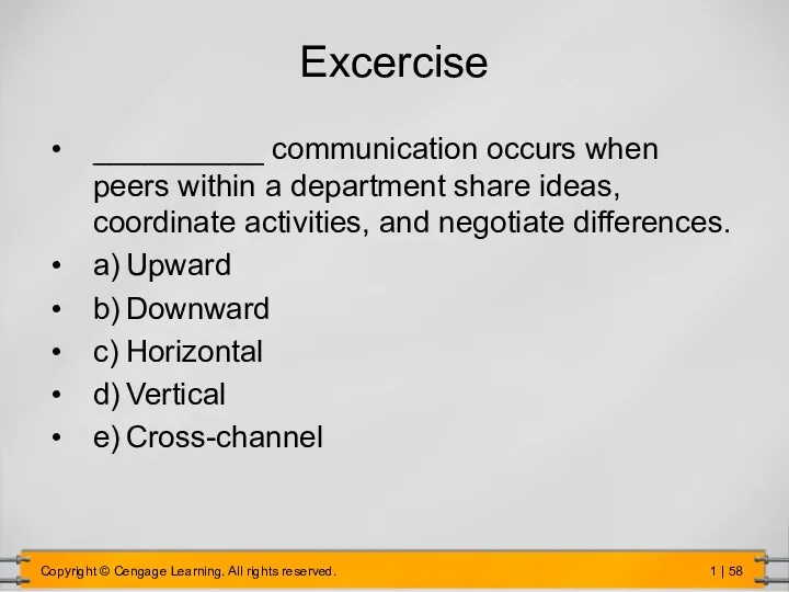 Excercise __________ communication occurs when peers within a department share