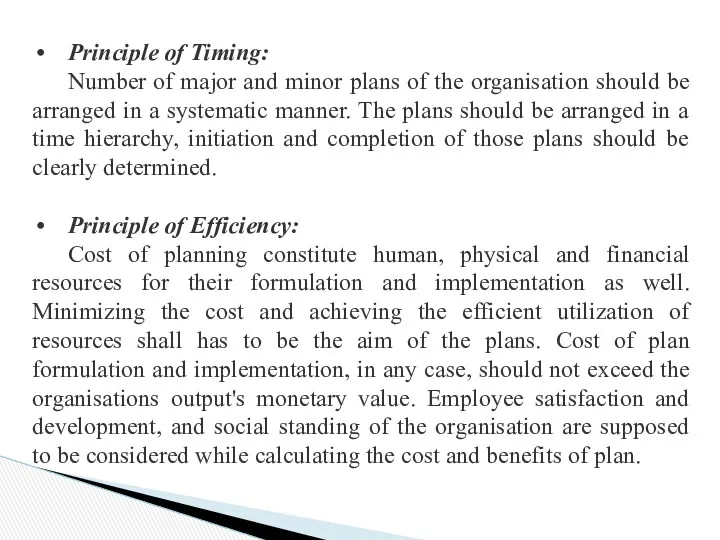 Principle of Timing: Number of major and minor plans of