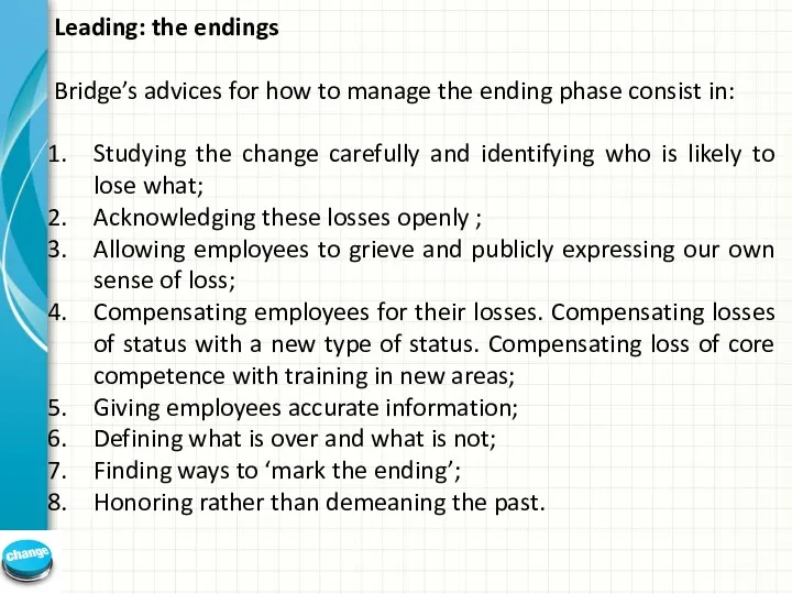 Leading: the endings Bridge’s advices for how to manage the