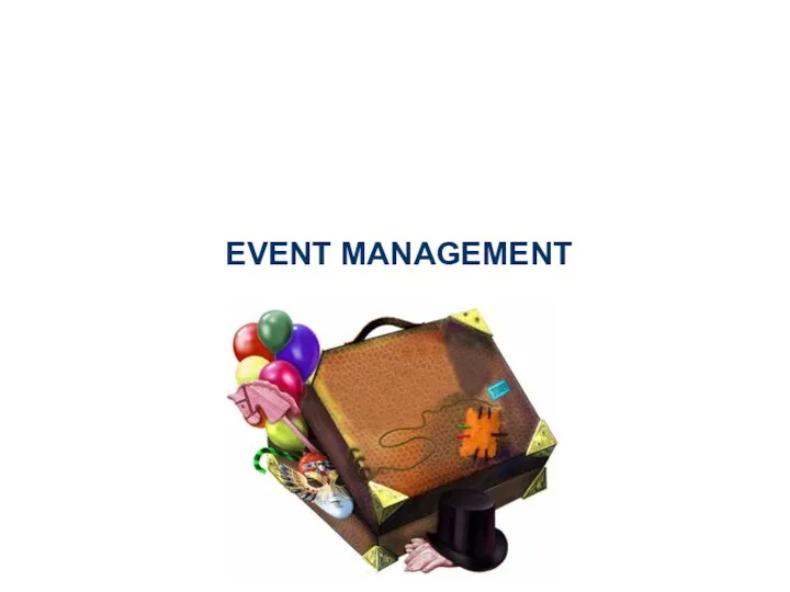 EVENT MANAGEMENT