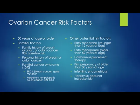 Ovarian Cancer Risk Factors 50 years of age or older
