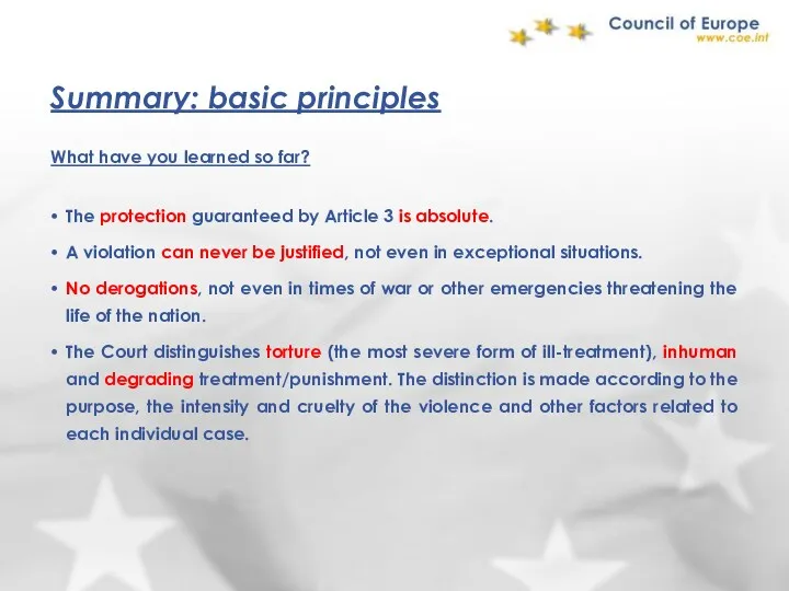 Summary: basic principles What have you learned so far? The protection guaranteed by