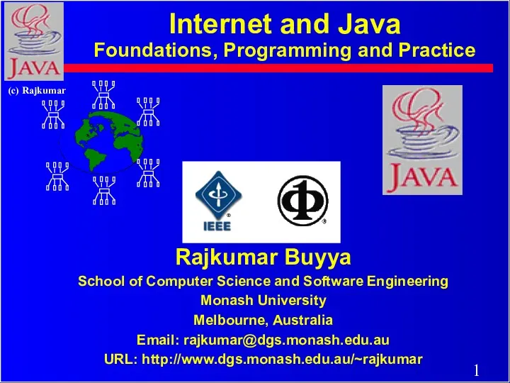 Internet and Java Foundations, Programming and Practice