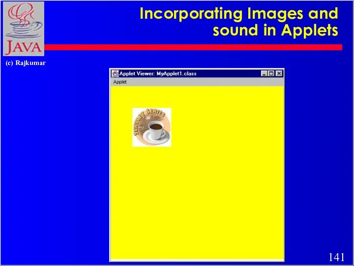 Incorporating Images and sound in Applets