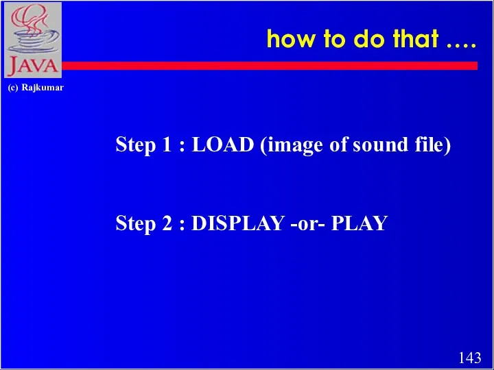 how to do that …. Step 1 : LOAD (image