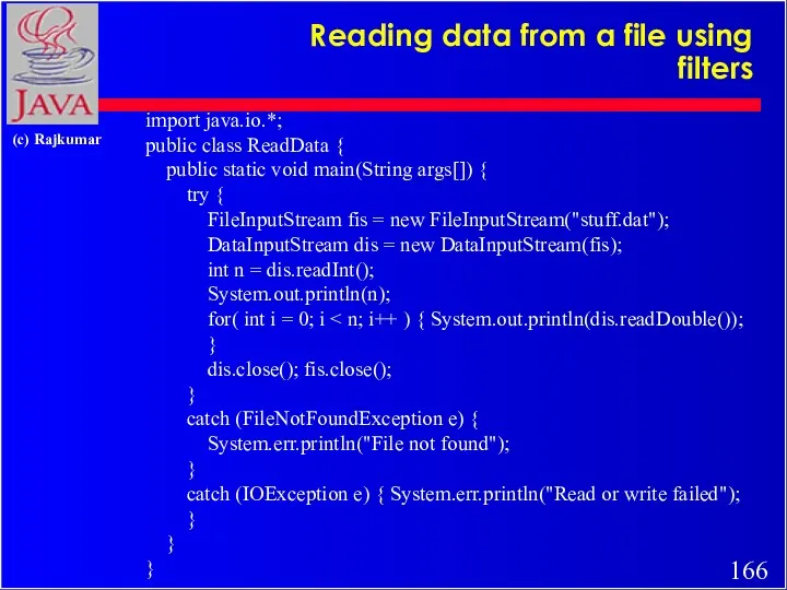 Reading data from a file using filters import java.io.*; public