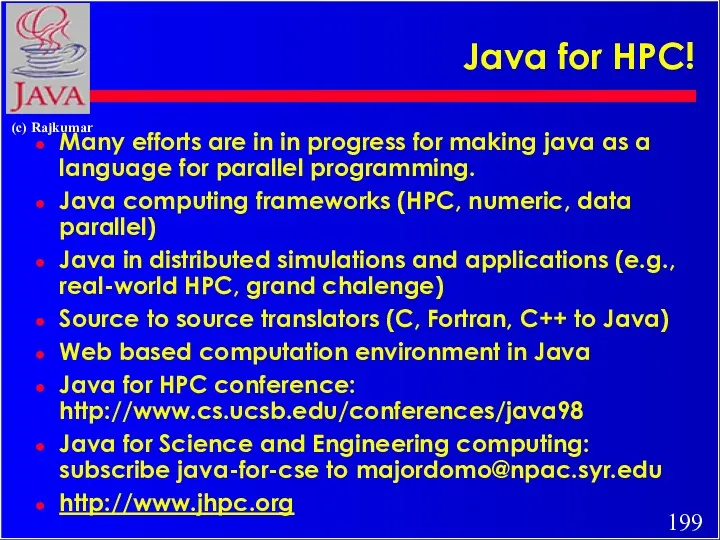 Java for HPC! Many efforts are in in progress for