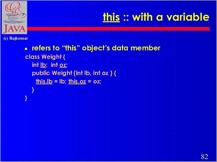 this :: with a variable refers to “this” object’s data