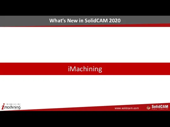 iMachining What’s New in SolidCAM 2020