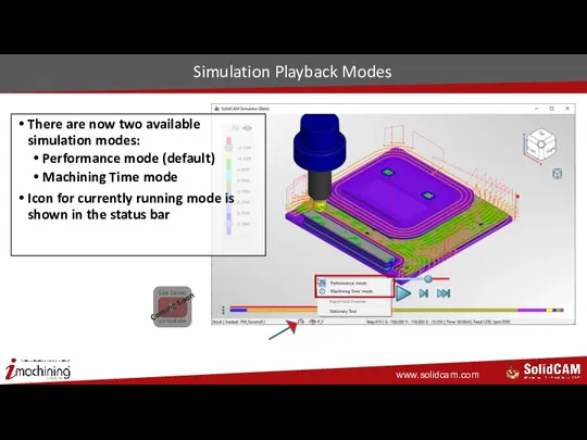 Simulation Playback Modes There are now two available simulation modes: