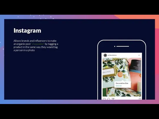 Instagram Allows brands and influencers to make an organic post