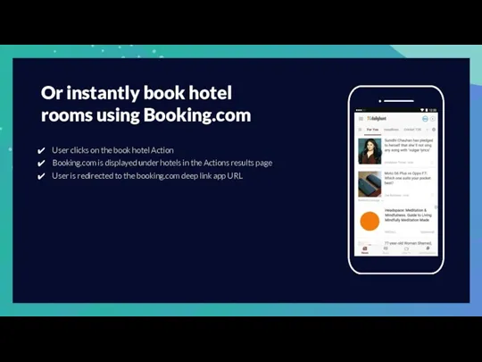 Or instantly book hotel rooms using Booking.com User clicks on