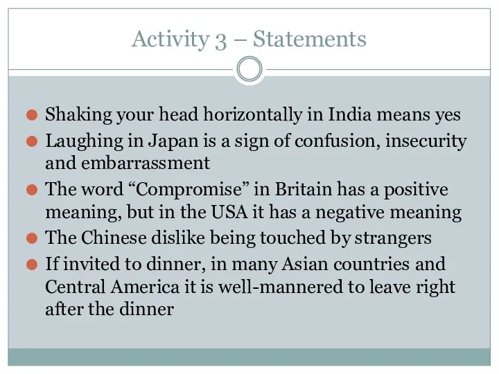 Activity 3 – Statements Shaking your head horizontally in India