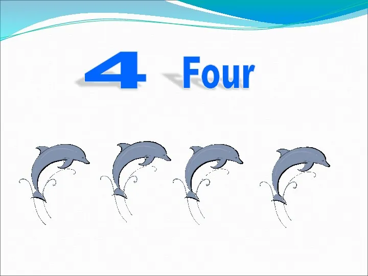 4 Four