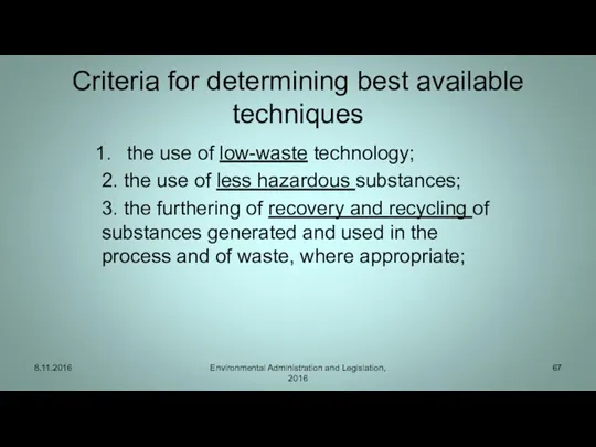 Criteria for determining best available techniques the use of low-waste