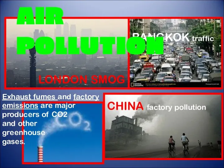 BANGKOK traffic jam AIR POLLUTION LONDON SMOG CHINA factory pollution