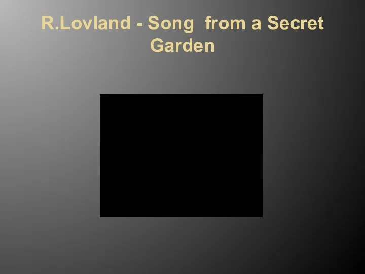 R.Lovland - Song from a Secret Garden