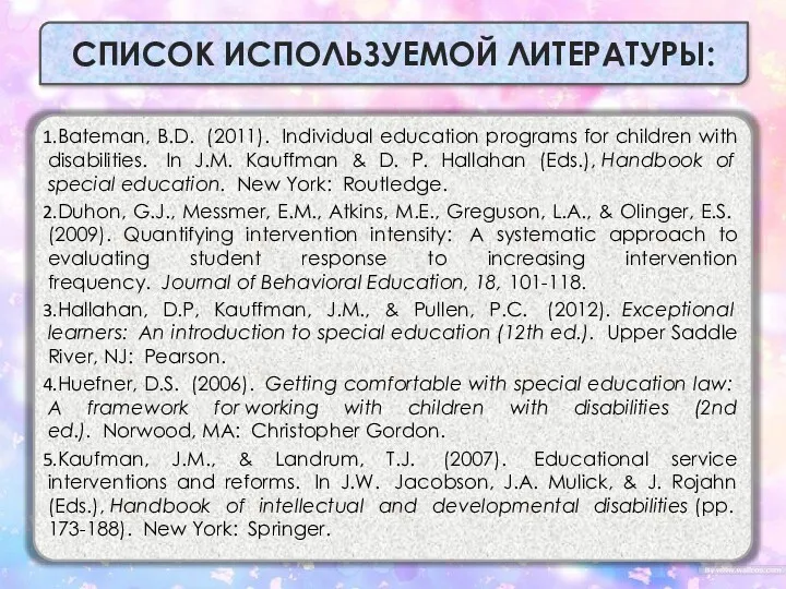 Bateman, B.D. (2011). Individual education programs for children with disabilities. In J.M. Kauffman