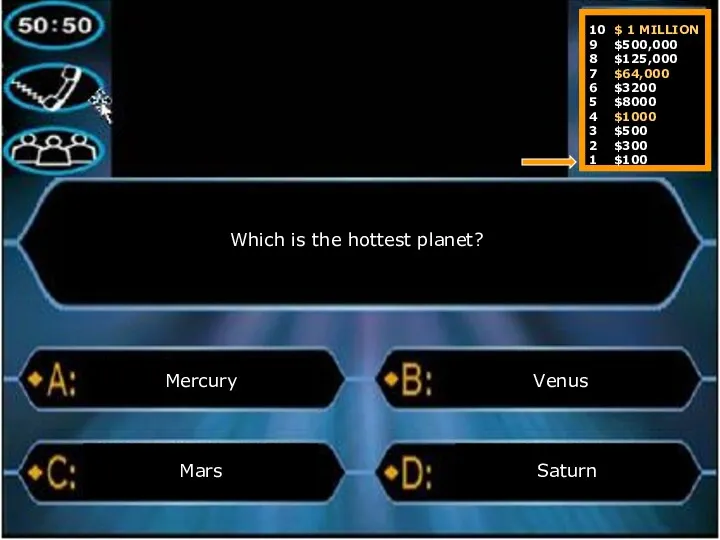 Which is the hottest planet? Mercury Saturn Venus Mars 10