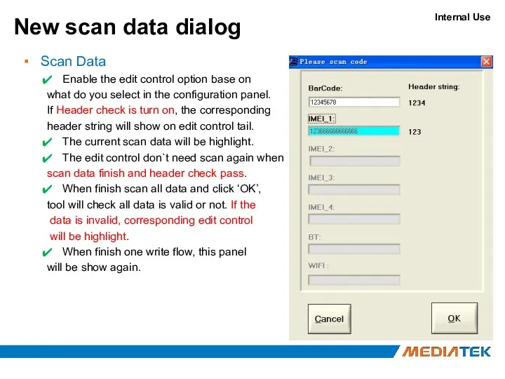 New scan data dialog Scan Data Enable the edit control