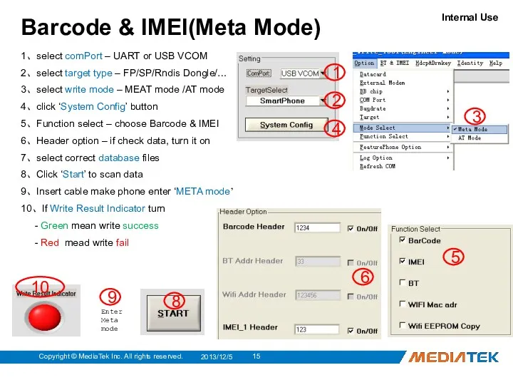 1、select comPort – UART or USB VCOM 2、select target type