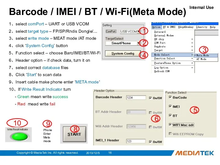 1、select comPort – UART or USB VCOM 2、select target type