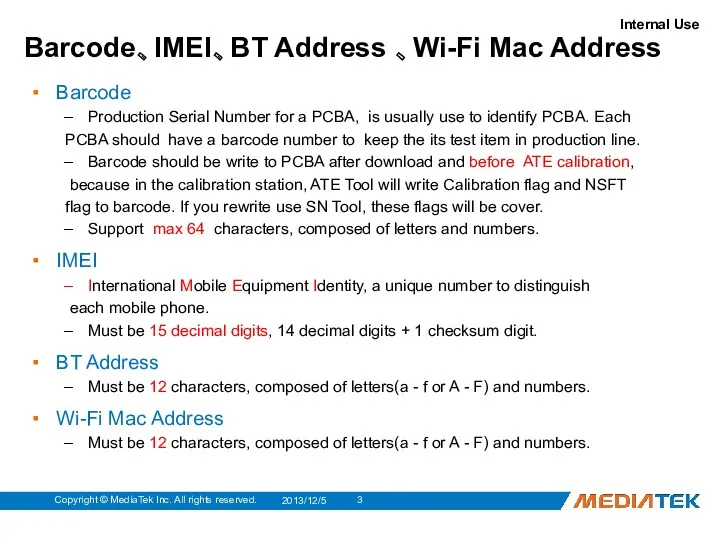 Barcode、IMEI、BT Address 、Wi-Fi Mac Address Barcode Production Serial Number for