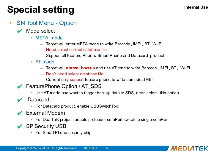 Special setting SN Tool Menu - Option Mode select META