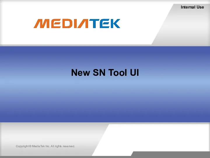 New SN Tool UI