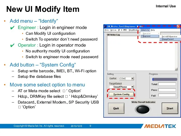 New UI Modify Item Add menu – “Identify” Engineer :