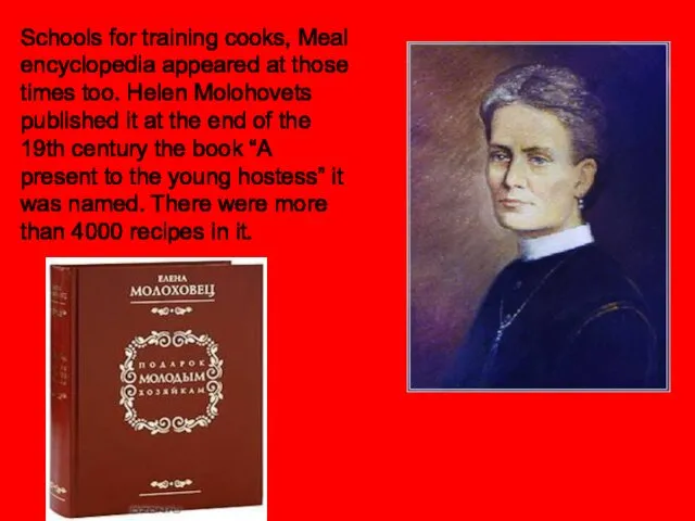 Schools for training cooks, Meal encyclopedia appeared at those times