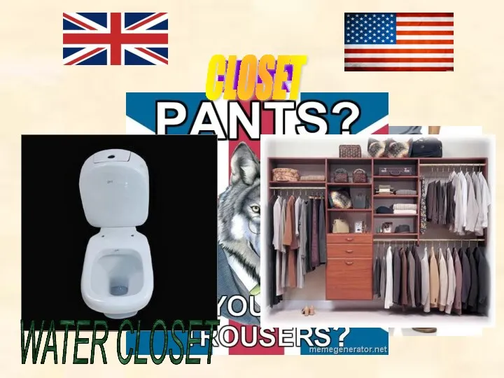 PANTS CLOSET WATER CLOSET