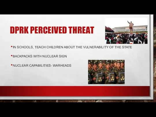 DPRK PERCEIVED THREAT IN SCHOOLS, TEACH CHILDREN ABOUT THE VULNERABILITY