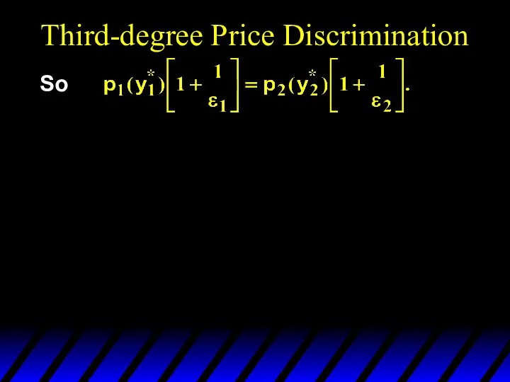 Third-degree Price Discrimination So