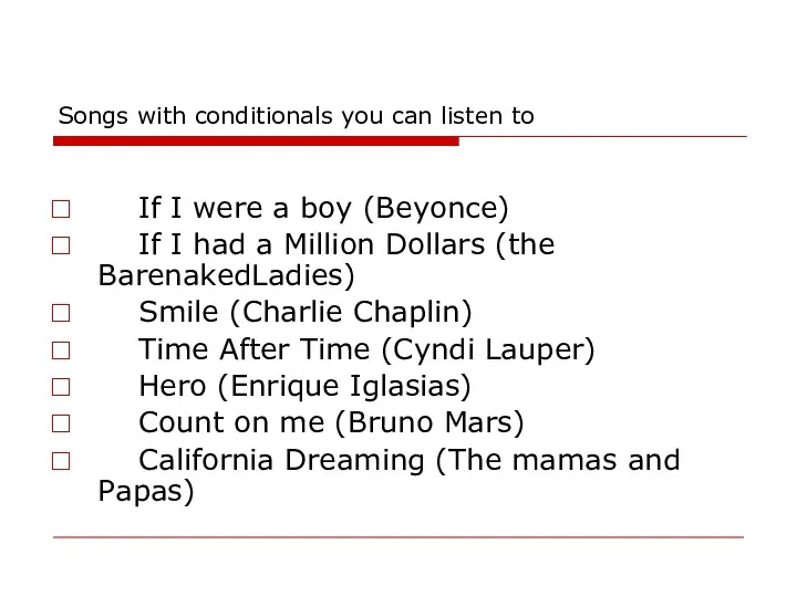 Songs with conditionals you can listen to If I were