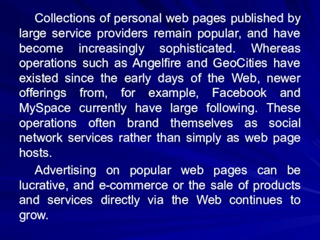 Collections of personal web pages published by large service providers