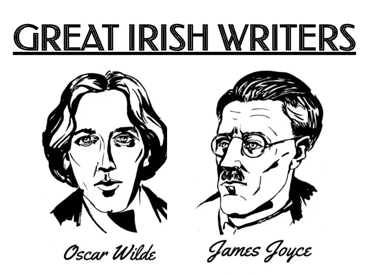 GREAT IRISH WRITERS