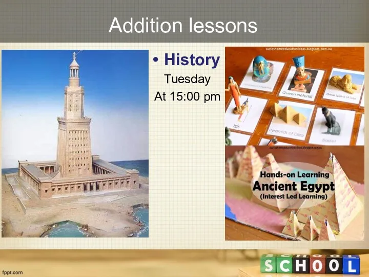 Addition lessons History Tuesday At 15:00 pm