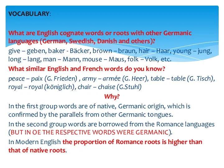 VOCABULARY: What are English cognate words or roots with other