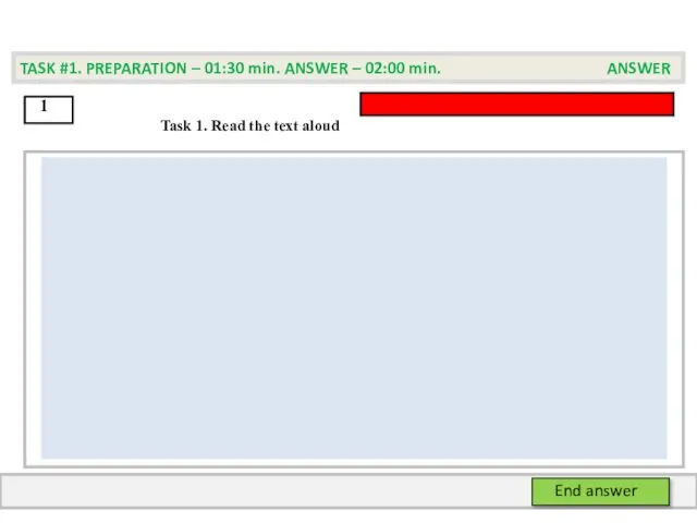 Task 1. Read the text aloud TASK #1. PREPARATION –