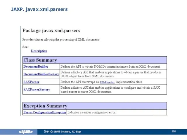 JAXP. javax.xml.parsers 2014 © EPAM Systems, RD Dep.