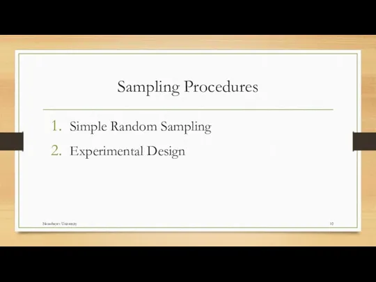 Sampling Procedures Simple Random Sampling Experimental Design Nazarbayev University