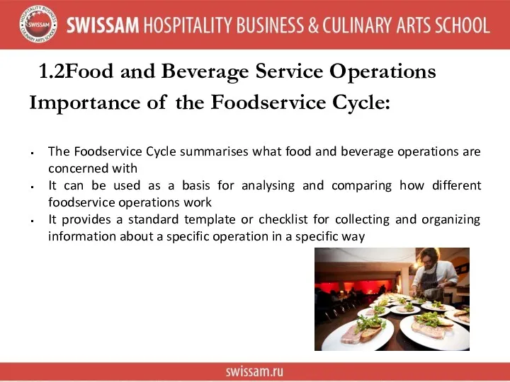 1.2 Food and Beverage Service Operations Importance of the Foodservice