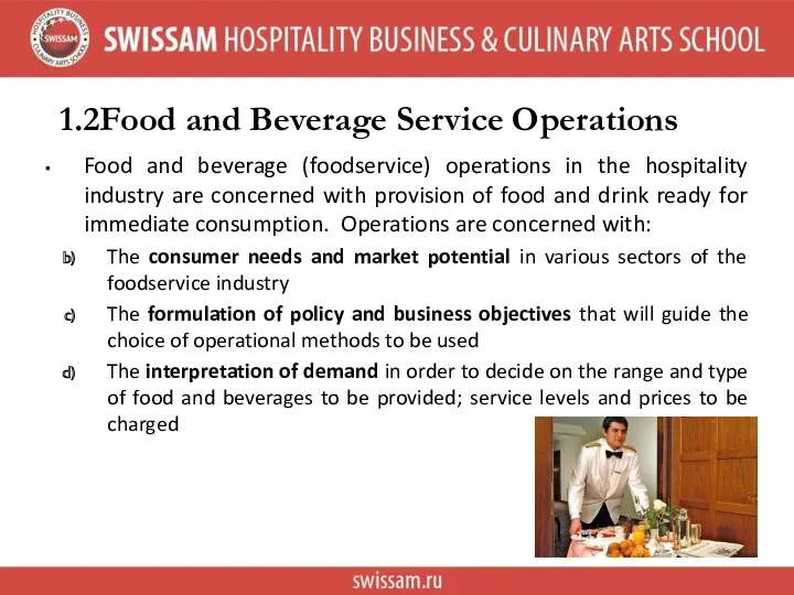 1.2 Food and Beverage Service Operations Food and beverage (foodservice)