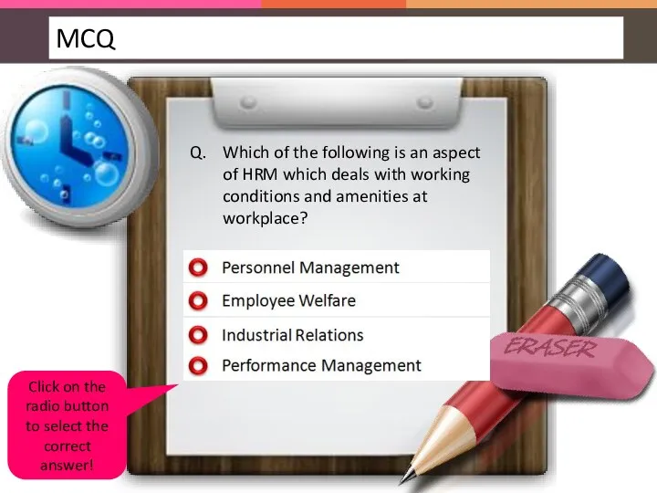 Q. Which of the following is an aspect of HRM which deals with
