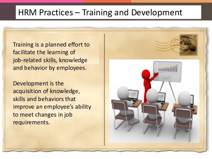 Training is a planned effort to facilitate the learning of job-related skills, knowledge