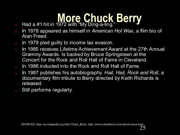 More Chuck Berry Had a #1 hit in 1972 with